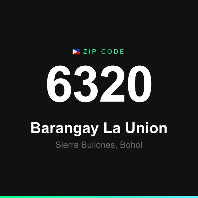 Shareable ZIP code 6320 card for Barangay La Union