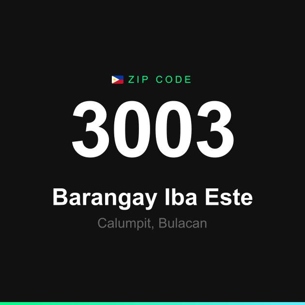 Shareable ZIP code 3003 card for Barangay Iba Este
