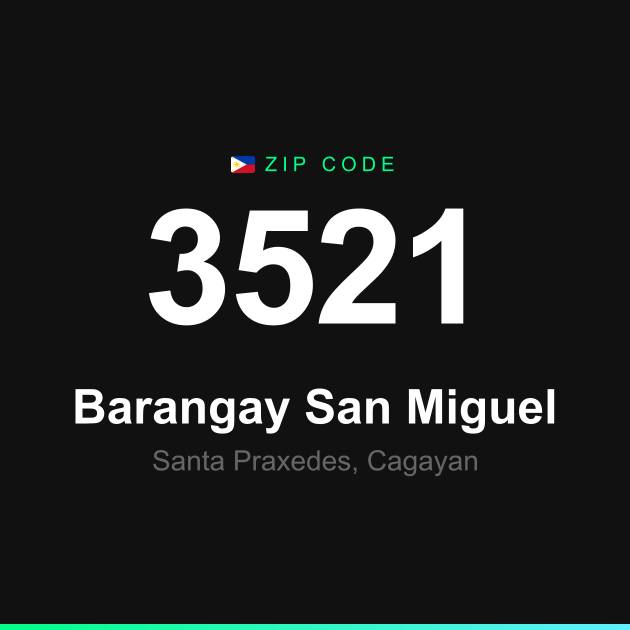Shareable ZIP code 3521 card for Barangay San Miguel
