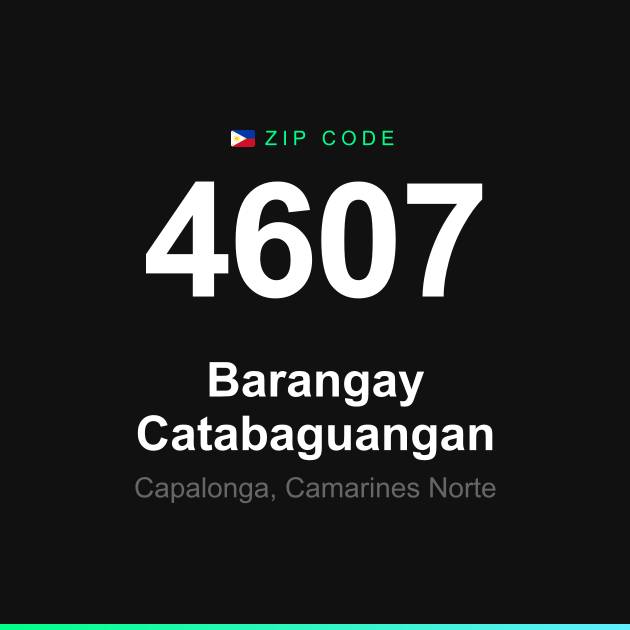 Shareable ZIP code 4607 card for Barangay Catabaguangan