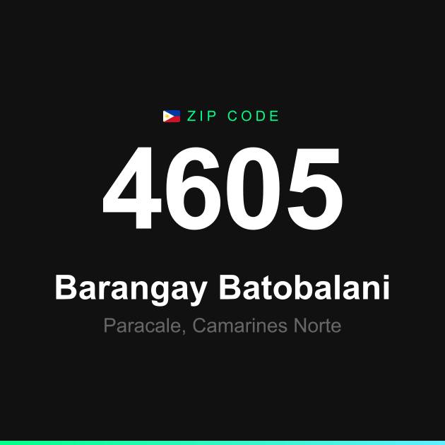 Shareable ZIP code 4605 card for Barangay Batobalani