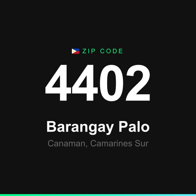 Shareable ZIP code 4402 card for Barangay Palo