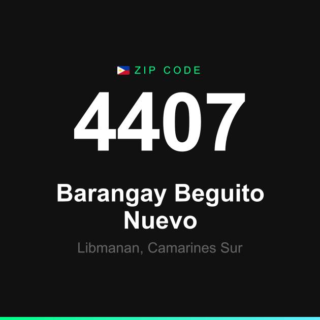 Shareable ZIP code 4407 card for Barangay Beguito Nuevo