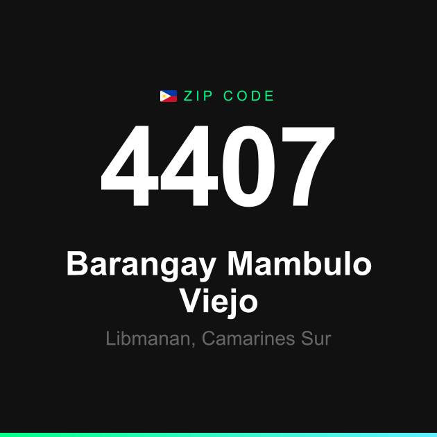Shareable ZIP code 4407 card for Barangay Mambulo Viejo