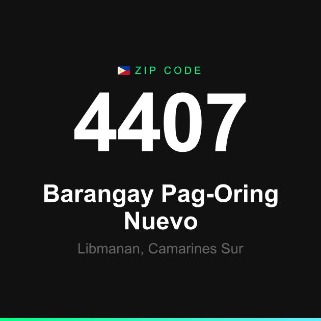 Shareable ZIP code 4407 card for Barangay Pag-Oring Nuevo