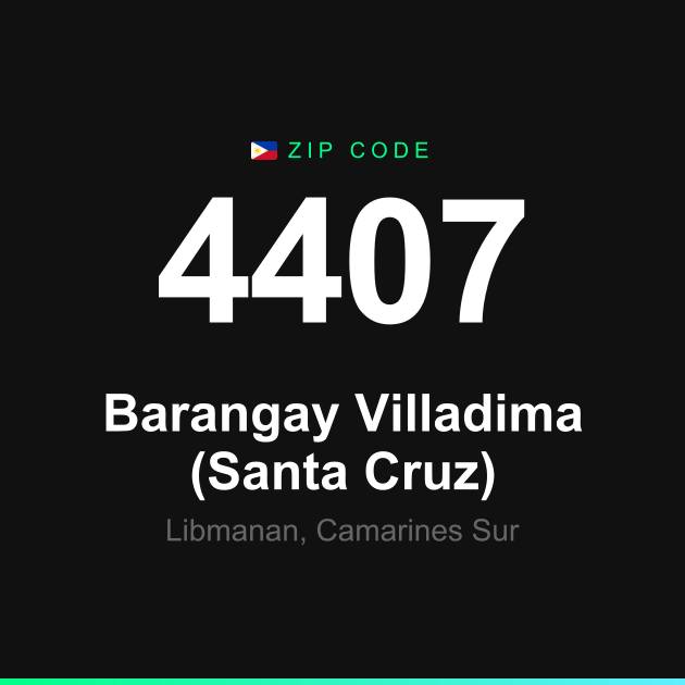Shareable ZIP code 4407 card for Barangay Villadima (Santa Cruz)