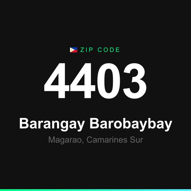 Shareable ZIP code 4403 card for Barangay Barobaybay