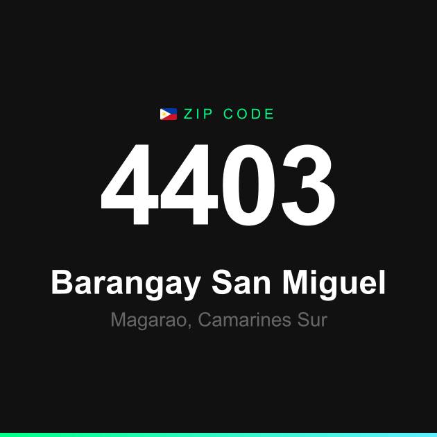 Shareable ZIP code 4403 card for Barangay San Miguel