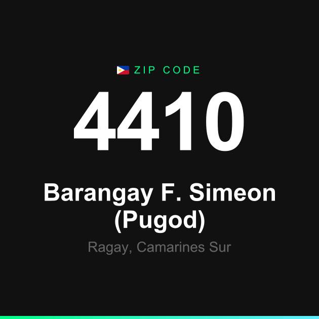 Shareable ZIP code 4410 card for Barangay F. Simeon (Pugod)