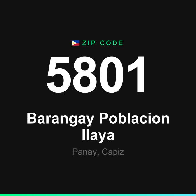 Shareable ZIP code 5801 card for Barangay Poblacion Ilaya