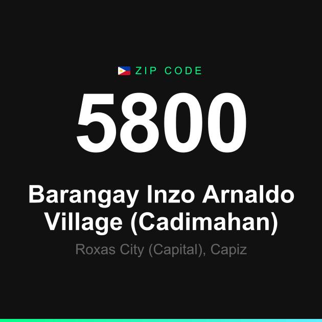 Shareable ZIP code 5800 card for Barangay Inzo Arnaldo Village (Cadimahan)