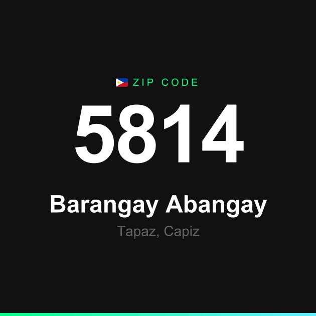 Shareable ZIP code 5814 card for Barangay Abangay
