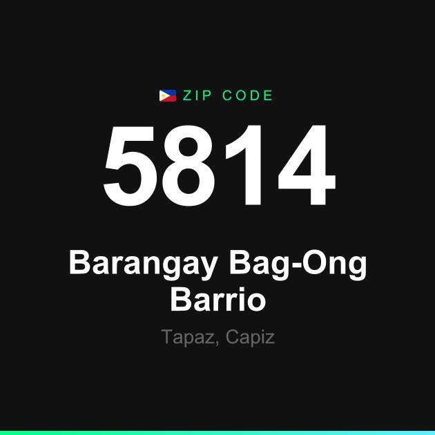 Shareable ZIP code 5814 card for Barangay Bag-Ong Barrio