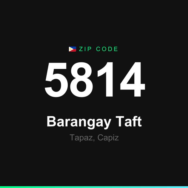 Shareable ZIP code 5814 card for Barangay Taft