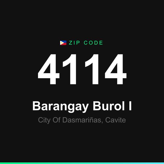 Shareable ZIP code 4114 card for Barangay Burol I