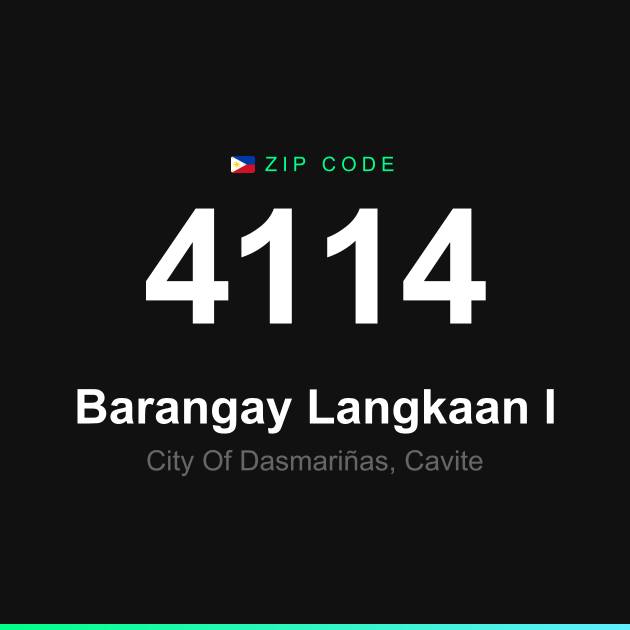 Shareable ZIP code 4114 card for Barangay Langkaan I