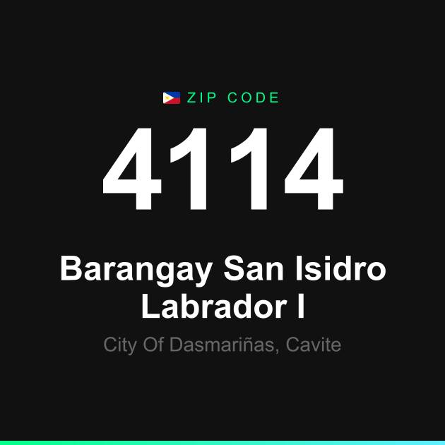 Shareable ZIP code 4114 card for Barangay San Isidro Labrador I