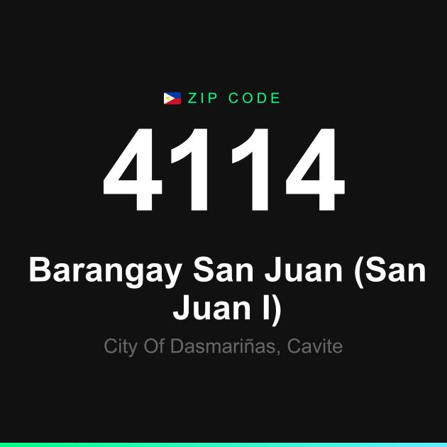 Shareable ZIP code 4114 card for Barangay San Juan (San Juan I)
