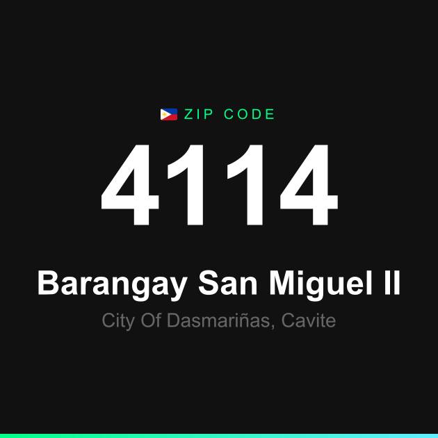 Shareable ZIP code 4114 card for Barangay San Miguel II