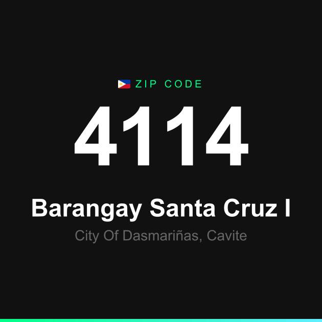 Shareable ZIP code 4114 card for Barangay Santa Cruz I