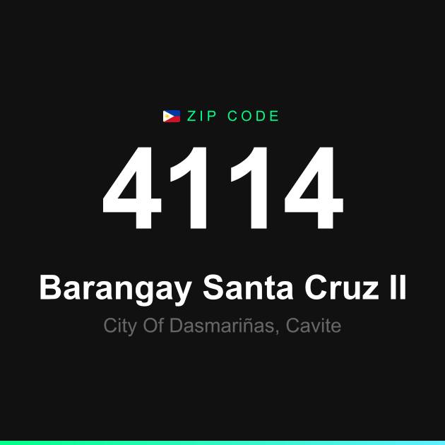 Shareable ZIP code 4114 card for Barangay Santa Cruz II