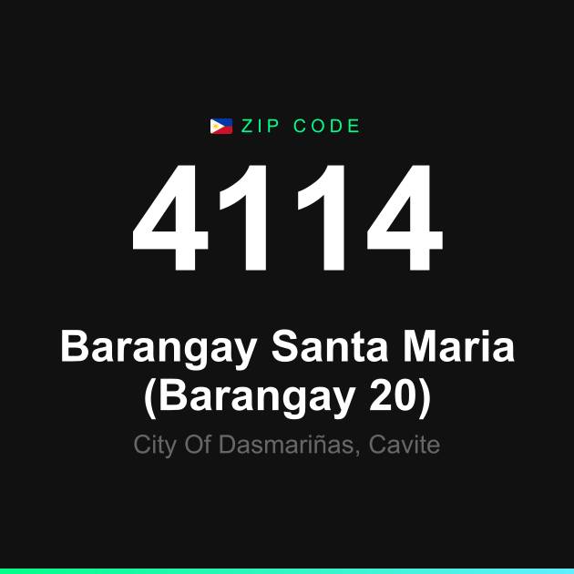 Shareable ZIP code 4114 card for Barangay Santa Maria (Barangay 20)