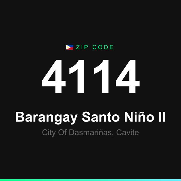 Shareable ZIP code 4114 card for Barangay Santo Niño II