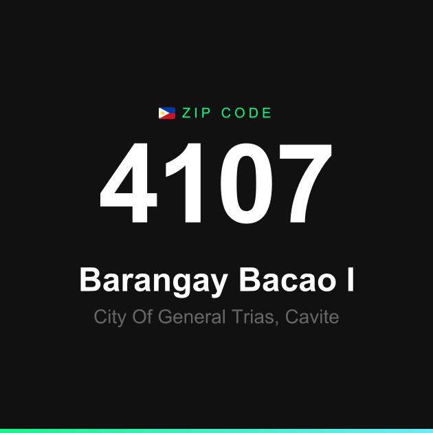 Shareable ZIP code 4107 card for Barangay Bacao I