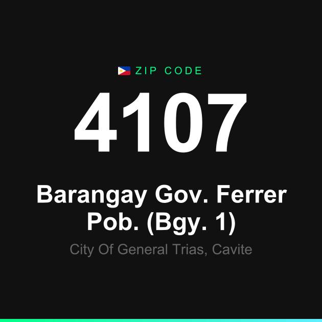 Shareable ZIP code 4107 card for Barangay Gov. Ferrer Pob. (Bgy. 1)