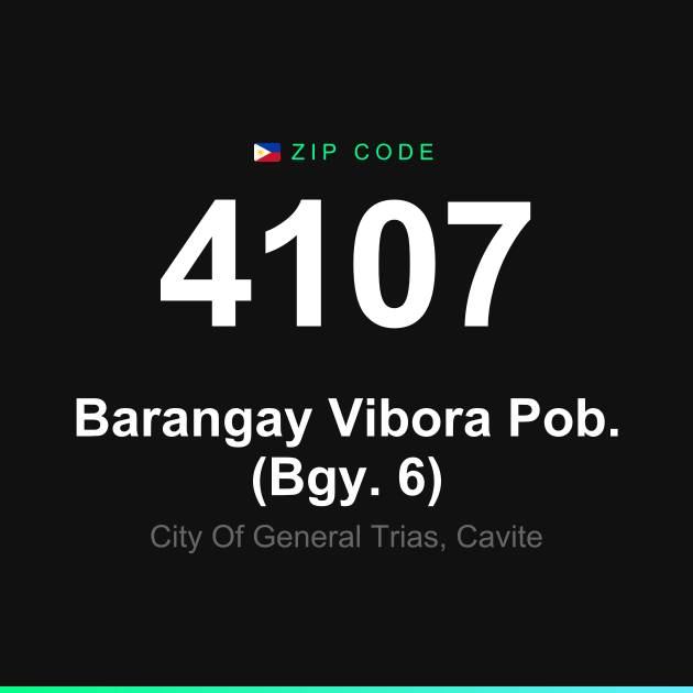 Shareable ZIP code 4107 card for Barangay Vibora Pob. (Bgy. 6)