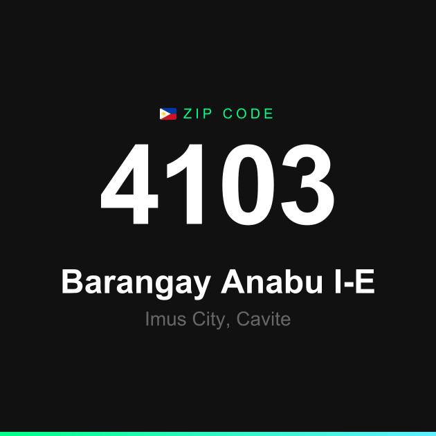 Shareable ZIP code 4103 card for Barangay Anabu I-E