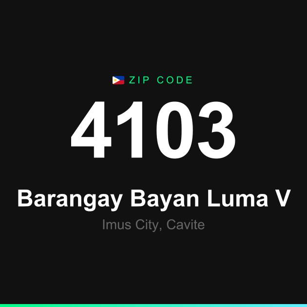 Shareable ZIP code 4103 card for Barangay Bayan Luma V