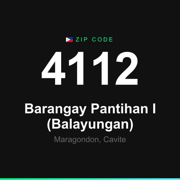 Shareable ZIP code 4112 card for Barangay Pantihan I (Balayungan)
