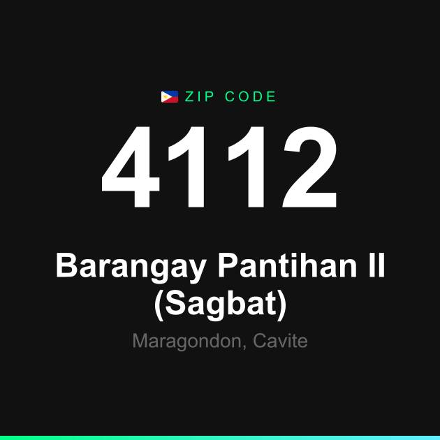 Shareable ZIP code 4112 card for Barangay Pantihan II (Sagbat)
