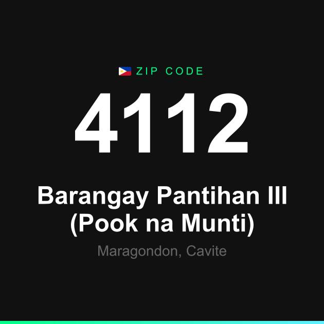 Shareable ZIP code 4112 card for Barangay Pantihan III (Pook na Munti)