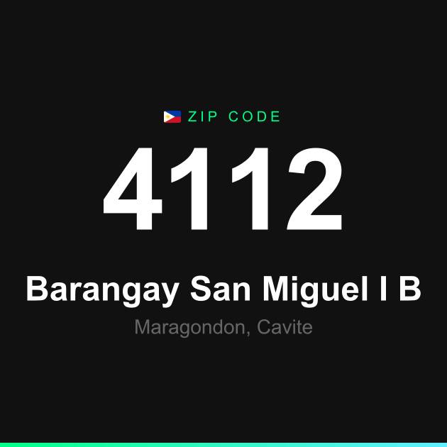 Shareable ZIP code 4112 card for Barangay San Miguel I B
