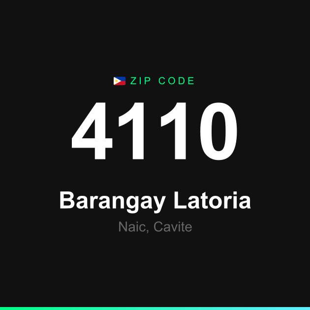 Shareable ZIP code 4110 card for Barangay Latoria