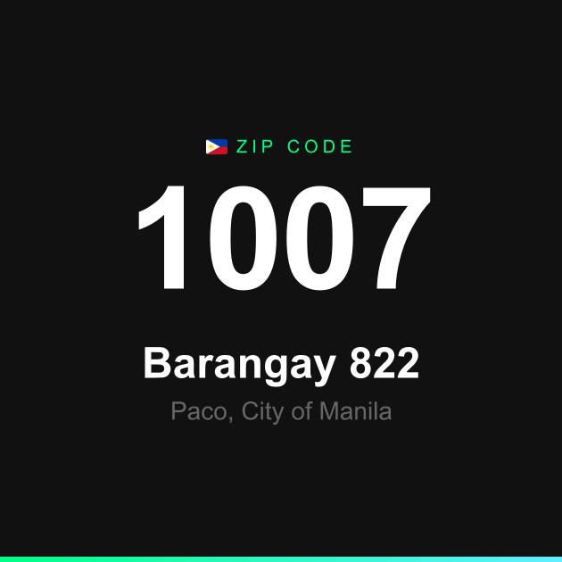 Shareable ZIP code 1007 card for Barangay 822