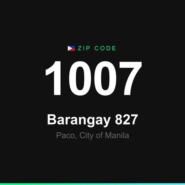 Shareable ZIP code 1007 card for Barangay 827