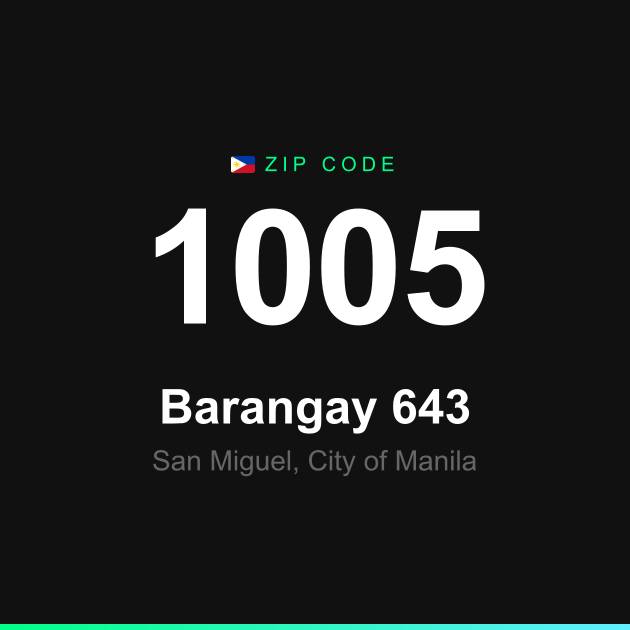 Shareable ZIP code 1005 card for Barangay 643