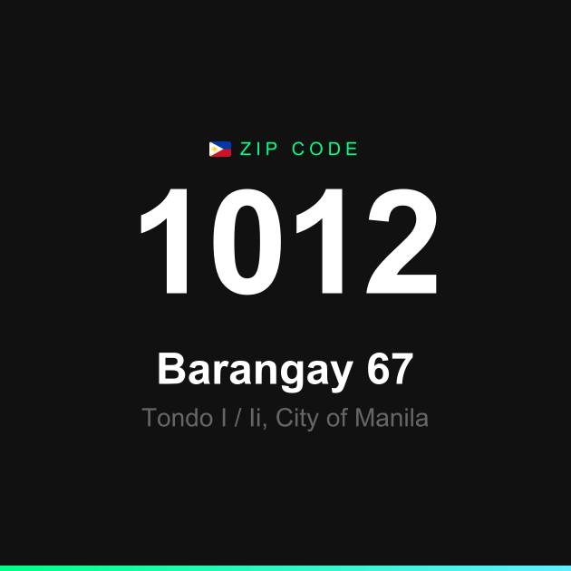 Shareable ZIP code 1012 card for Barangay 67