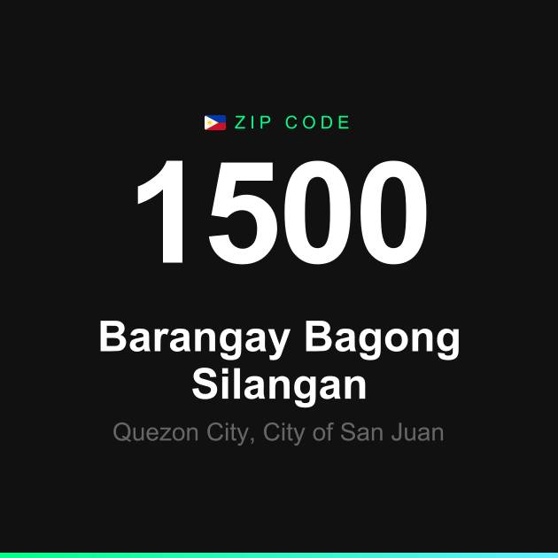 Shareable ZIP code 1500 card for Barangay Bagong Silangan