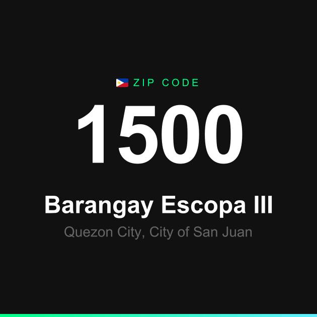 Shareable ZIP code 1500 card for Barangay Escopa III