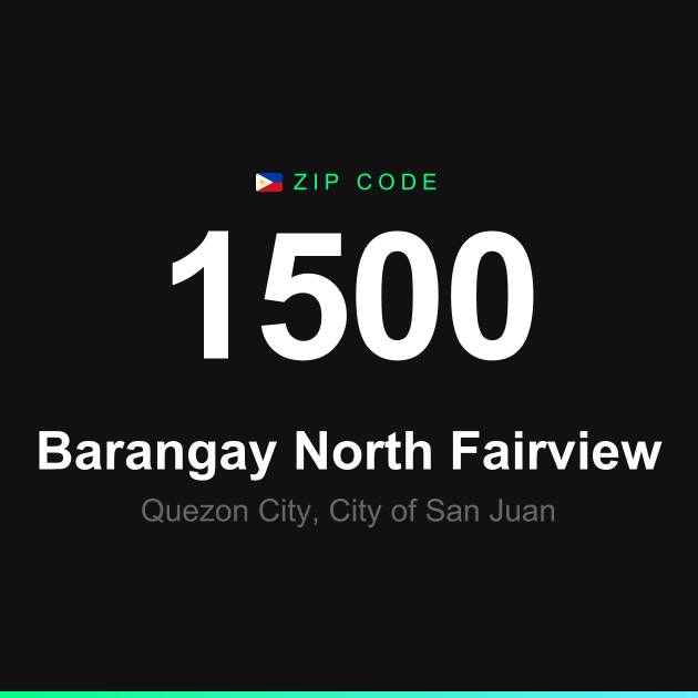 Shareable ZIP code 1500 card for Barangay North Fairview