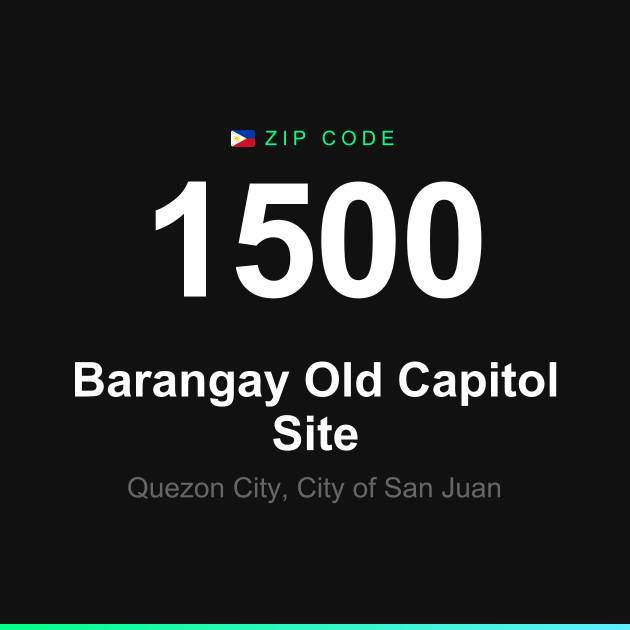 Shareable ZIP code 1500 card for Barangay Old Capitol Site