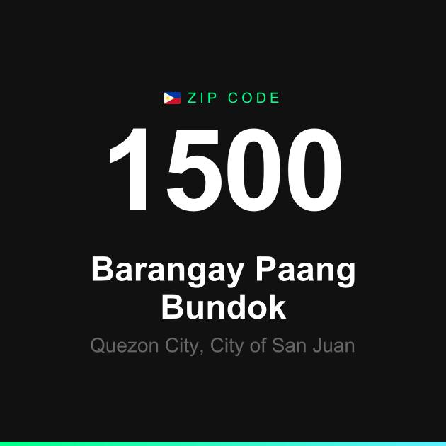Shareable ZIP code 1500 card for Barangay Paang Bundok