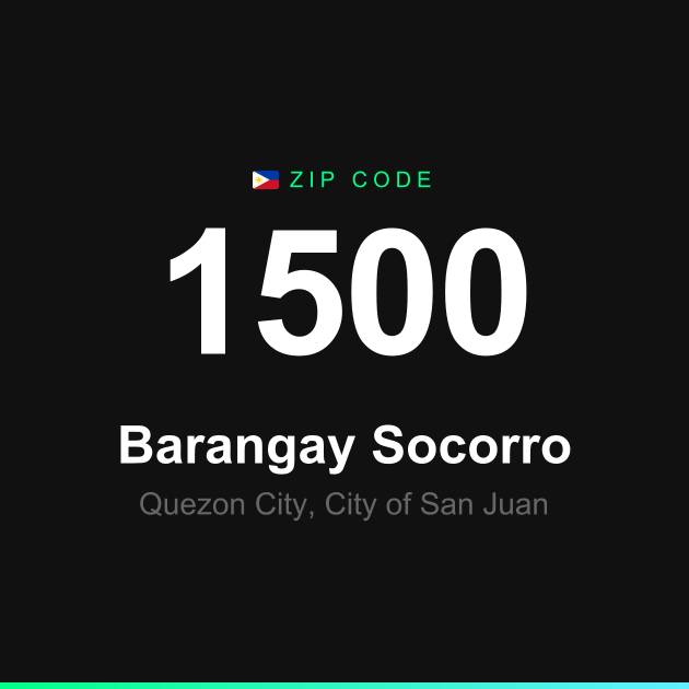 Shareable ZIP code 1500 card for Barangay Socorro