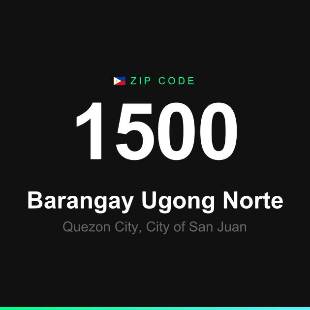 Shareable ZIP code 1500 card for Barangay Ugong Norte