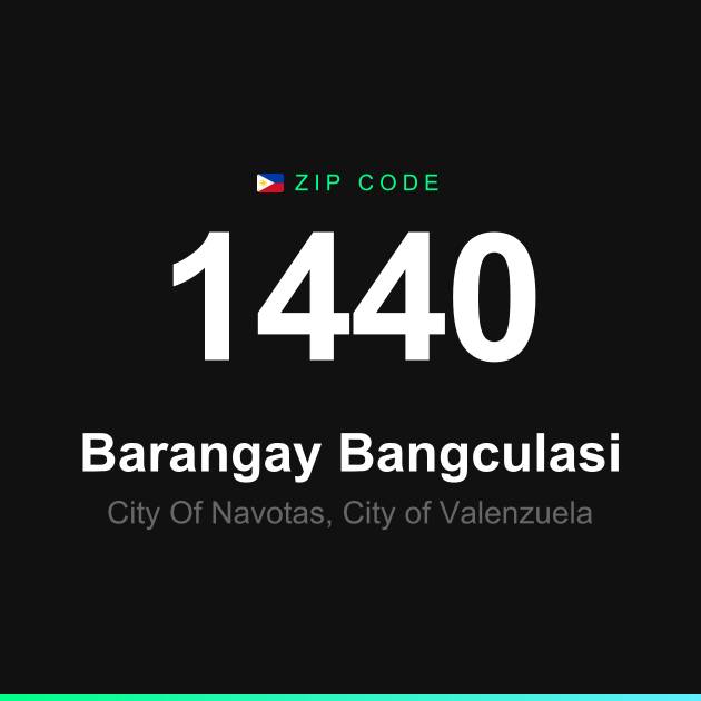 Shareable ZIP code 1440 card for Barangay Bangculasi