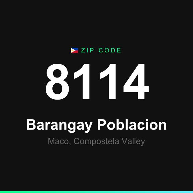 Shareable ZIP code 8114 card for Barangay Poblacion